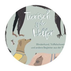Coverabbildung "Tierisch gute Helfer" von Lena Sjöberg